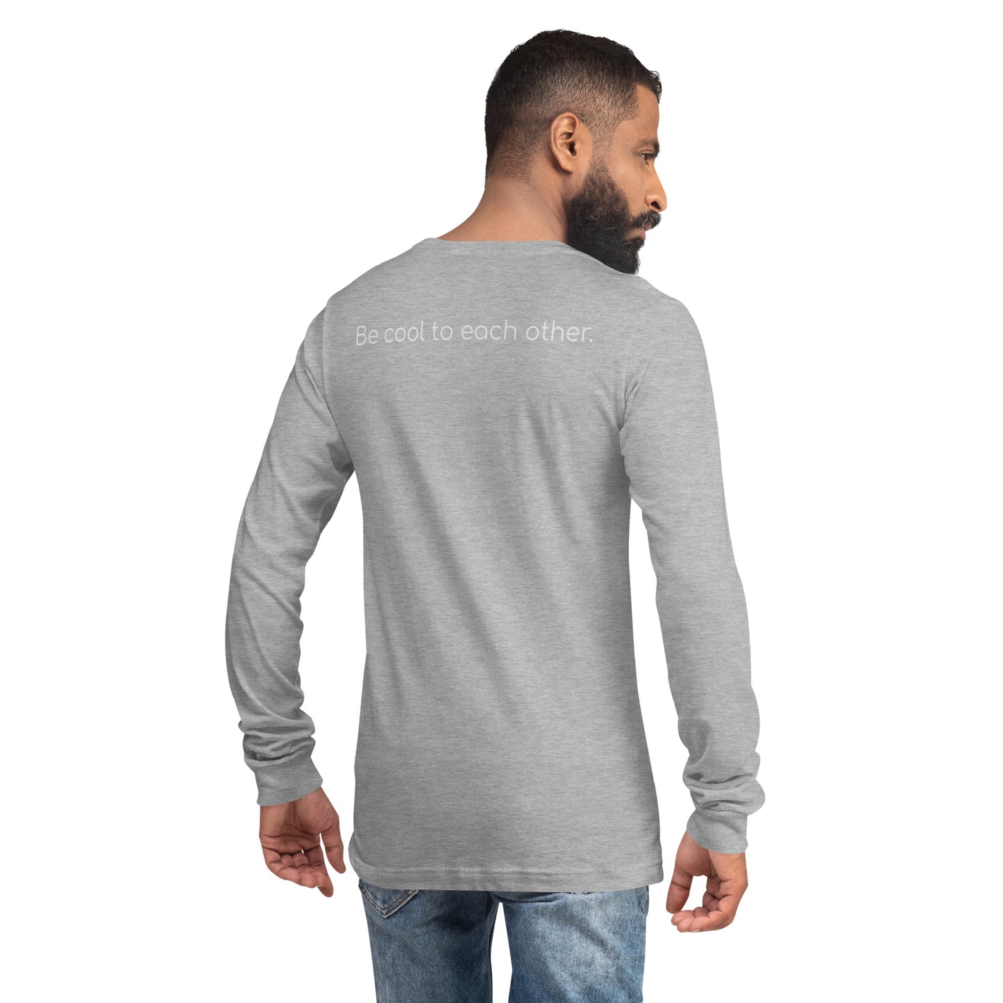 Curtis Jr. Be Cool Unisex Long Sleeve Tee